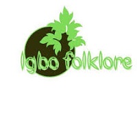 The place of folklores in Igbo culture and values.